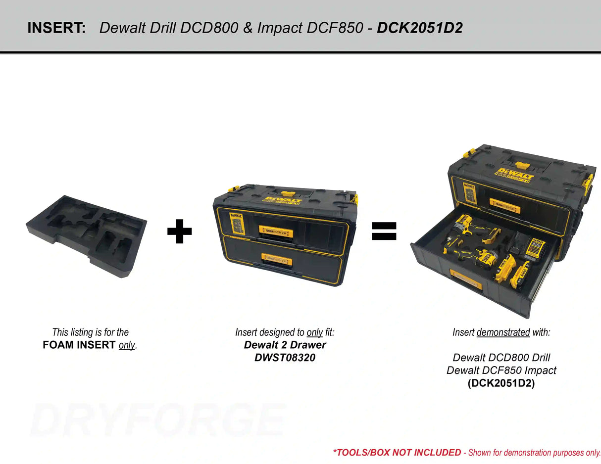 FOAM INSERT to store Dewalt Drill DCD800 and Impact DCF850 in a Dewalt 2 Drawer Tool Box - Tools/Box NOT Included