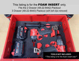 FOAM INSERT to store M18 Fuel Hammer Drill Impact Kit 3697-22 in a Milwaukee Packout 2 Drawer Tool Box - Tools/Case NOT Included