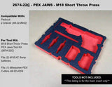 FOAM INSERT to store M18 Short Throw Press Tool Kit Pex or Viega Jaws 2674-22 in a Milwaukee Packout 2 Drawer Tool Box - Tools/Case NOT Included