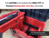 Stubby Divider for Packout Rolling 22in Tool Box 48-22-8426 - Compatible with Packout Tool Tray 48-22-8045 - Tools/Case NOT Included